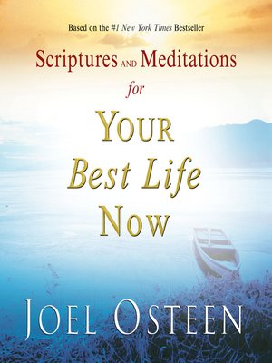 cover image of Scriptures and Meditations for Your Best Life Now